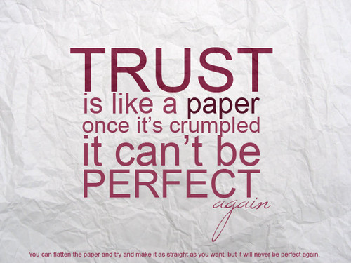 Quotes About Trust. Quotes About Trust And Love.