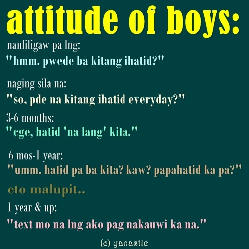 attitude of boys. :). TAE. ung 6 months. :| haha. nangyyri yan e.