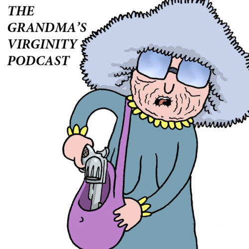 Grandma's Virginity podcast icon