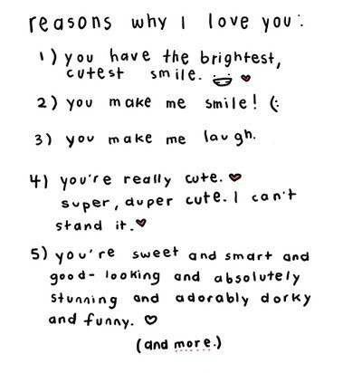 justbesplendid:  reasons why I love You