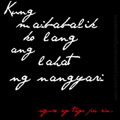 love quotes tagalog. (Source: omg-rad-quotes)
