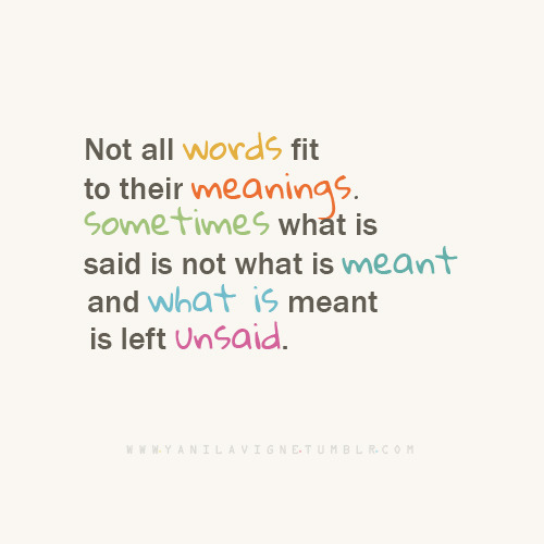 What Is Meant Is Left Unsaid