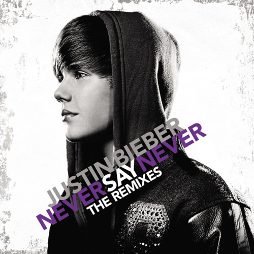 justin bieber album cover never say never. Justin+ieber+never+say+