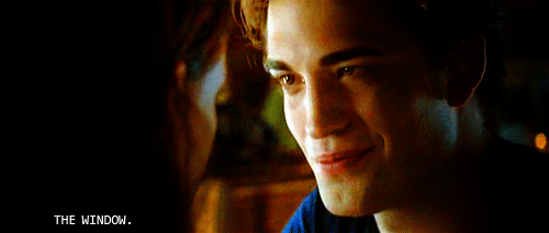 eyesontaybert:  Bella: How did you get in here? Edward: The window. 