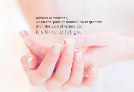 love quotes about letting go. quotes about letting go of