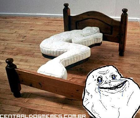 mustbethewind:

Cama para Forever Alone
