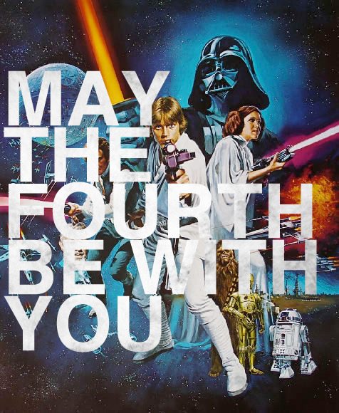 omg get it because it’s May 4th. Get it? Get it guys?