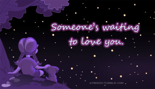 quotes on waiting for love. quotes about waiting for one you love. Someone#39;s waiting to love
