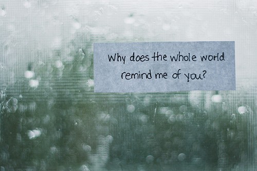 Por que o mundo inteiro me lembra você?