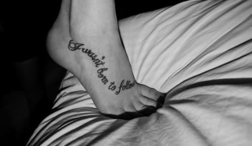 quote tattoos on foot dance tattoo designs ivy tattoos tattoo lettering 