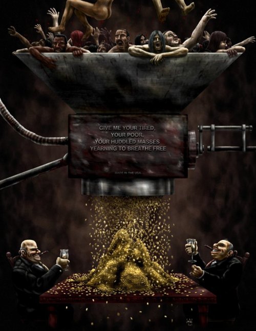 Poor being put through meatgrinder to make gold for rich