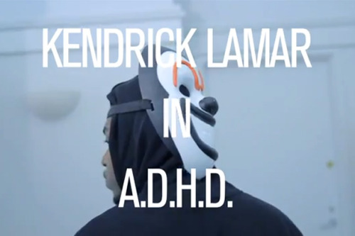 Kendrick Lamar A.D.H.D Lyrics